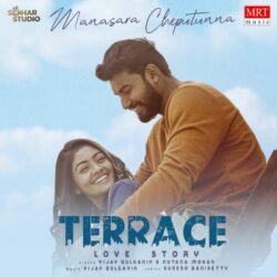 Terrace Love Story-2021-Manasara-Cheputhunna-Song-Download-Naa Songs